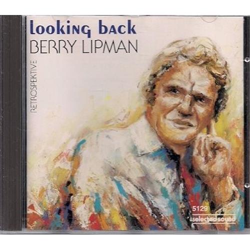 Looking Back - Berry Lipman Retrospektive