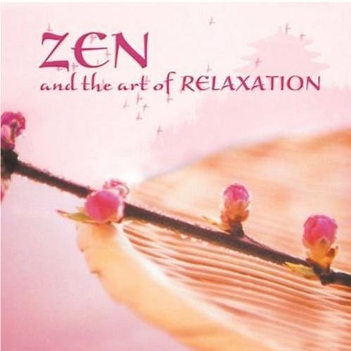 Zen And The Art Of Relaxation