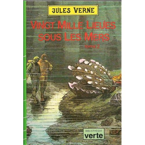 Vingt Mille Lieues Sous Les Mers, Tome 2, Illustrations De Neuville Et Riou