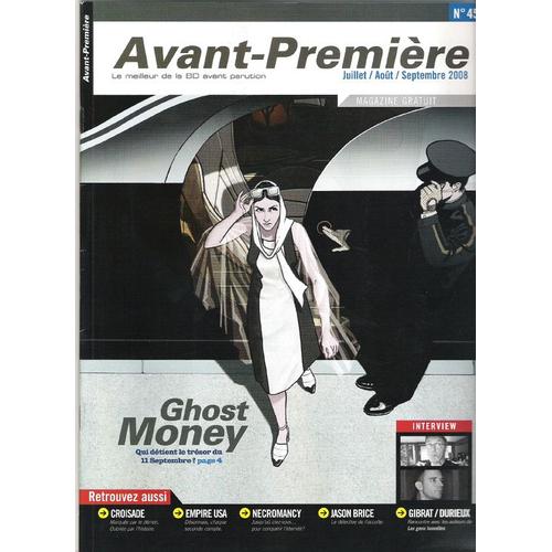 Avant-Premiere  N° 45 : Ghost Money