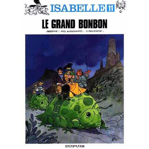 Isabelle Tome 11 - Le Grand Bonbon