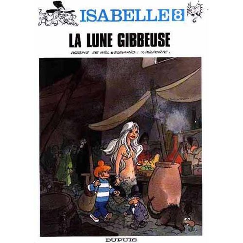 Isabelle Tome 8 - La Lune Gibbeuse