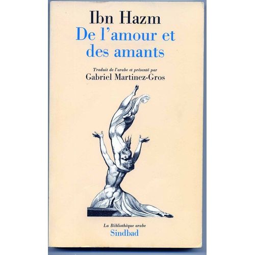 De L'amour Et Des Amants - Collier De La Colombe Sur L'amour Et Les Amants