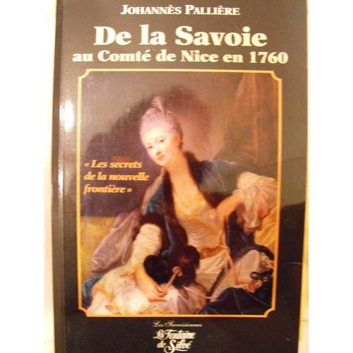 De La Savoie Au Comté De Nice En 1760