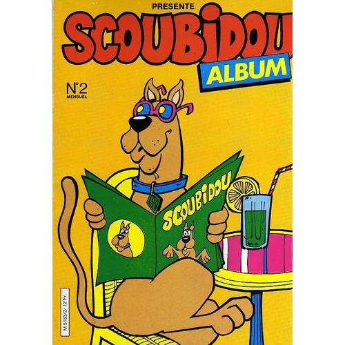 Hanna Barbera Présente Scoubidou  N° 2 : Album Scoubidou Mensuel N° 2