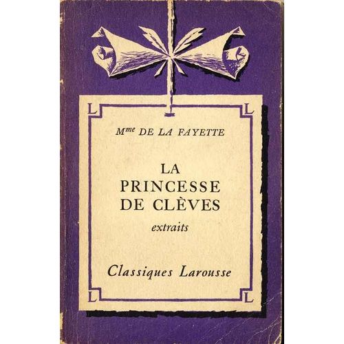 La Princesse De Clèves - Extraits