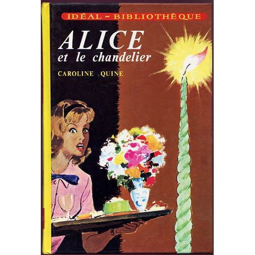 Alice Et Le Chandelier