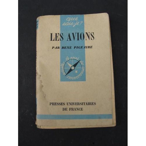 Les Avions, Que Sais Je ?