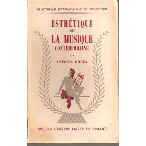 Esthetique De La Musique Contemporaine.