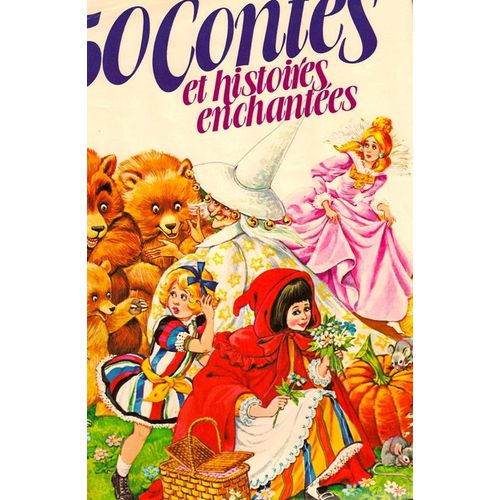 50 Contes Et Histoires Enchantees