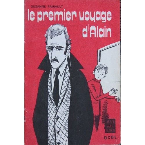 Le Premier Voyage D'alain