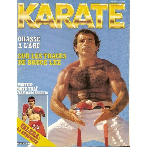 Karaté Bushido  N° 97 : Sur Les Traces De Bruce Lee