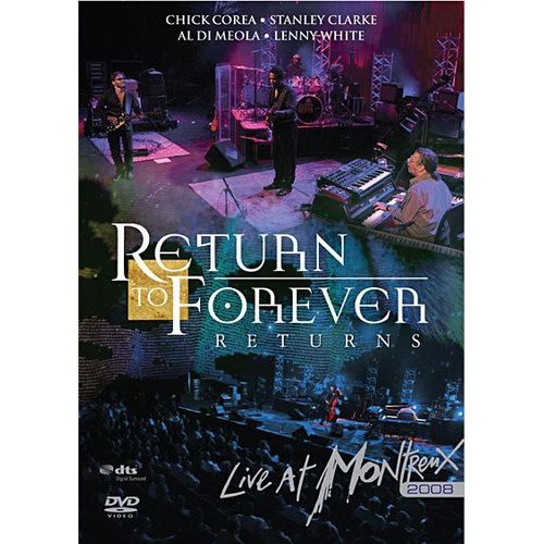 Return To Forever - Live At Montreux 2008