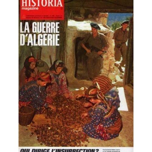 Historia Magazine N° 195. La Guerre D' Algerie, Qui Dirige L' Insurrection? Historia Magazine N° 195. La Guerre D' Algerie, Qui Dirige L' Insurrection?