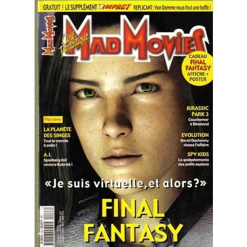 Mad Movies  N° 133 : Final Fantasy - La Planète Des Singes - A.I. Spielberg Fait Revivre Kubrick - Jurassic Park 3