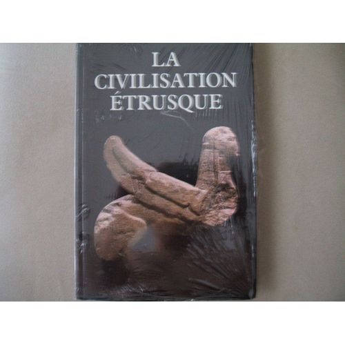 La Civilisation Étrusque