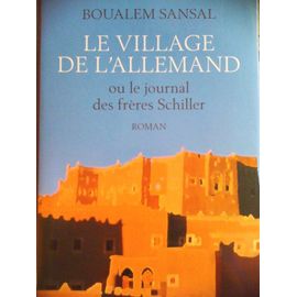 Le Village De L'allemand Ou Le Jounal Des Frères Schiller