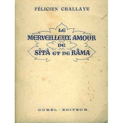 Le Merveilleux Amour De Sîtâ Et De Râma