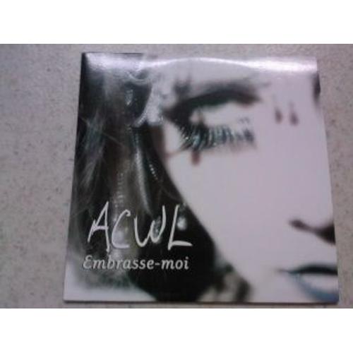 Acwl - Cd 2 Titres : Embrasse Moi Et Interdite