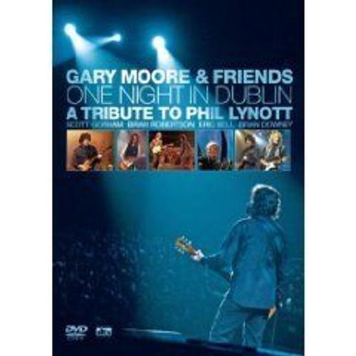 Gary Moore & Friends - One Night In Dublin : A Tribute To Phil Lynott