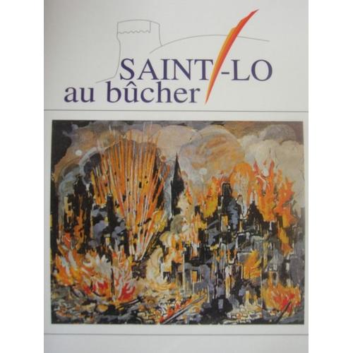 Saint-Lô Au Bûcher Saint-Lô Au Bûcher