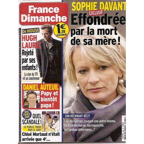 France Dimanche Du 13 Mars 2009  N° 3263 : Sophie Davant Hugh Laurie  Daniel Auteuil Jane Birkin Clocloland Renaud Richard Anthony Julien Dore Romy Schneider Lova Moor Charles Dumont