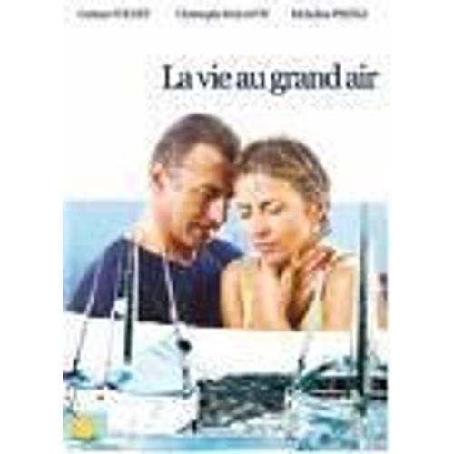 La Vie Au Grand Air