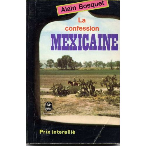 La Confession Mexicaine
