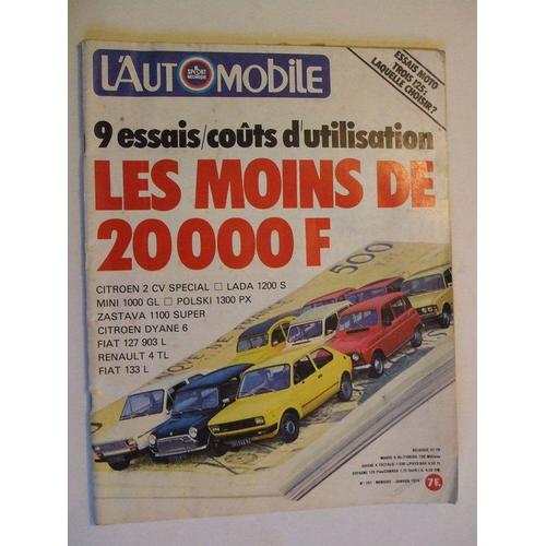 L'autombile Janvier 1979  N° 391 : Citroen 2 Cv.Lada 1200 S.Mini 1000 Gl.Polski 1300 Px.Zastava 1100 Super.Dyane 6.Fiat 127 903 L.Renault 4 Tl.Fiat 133 L