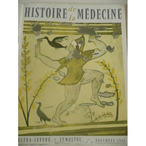 Histoire De La Médecine  N° 11 : Numéro Consacré À L'oto-Rhino-Laryngologie