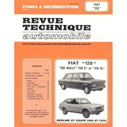 Etudes Et Documentation De La Revue Technique Automobile, Fiat '128', Reprise Des N° 307 Et 318