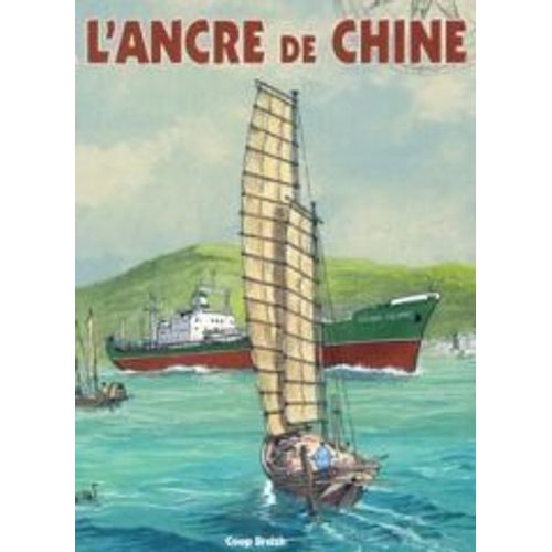 A L'ancre De Chine