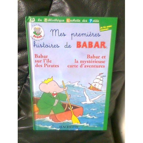 Mes Premières Histoires De Babar - Babar Et La Mystérieuse Carte D'aventure