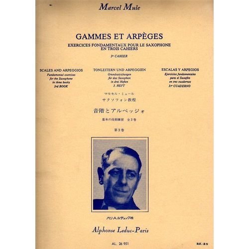 Gammes Et Arpèges (Exercices Fondamentaux) Saxophone Volume 3