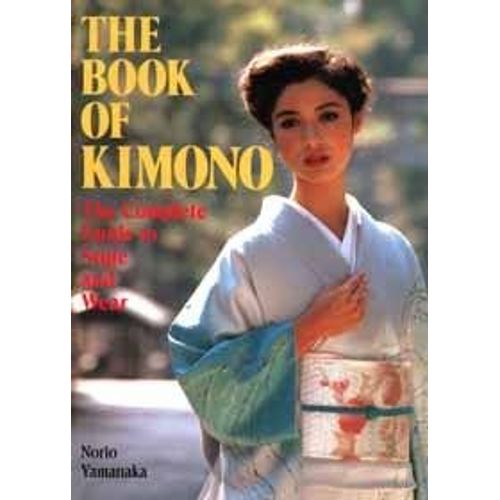 The Book Of The Kimono