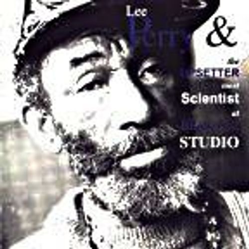 Lee Perry & The Upsetter Meet Scientist At Black Ark Studio