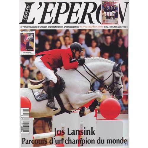 L'eperon  N° 262 : Novembre 2006 : Jos Lansink Parcours D'un Champion Du Monde