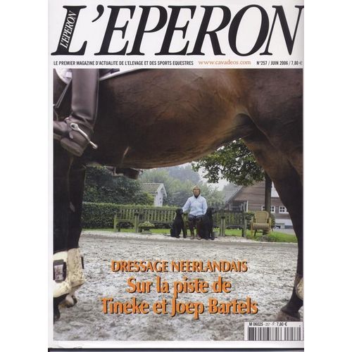 L'eperon  N° 257 : Dressage Neerlandais