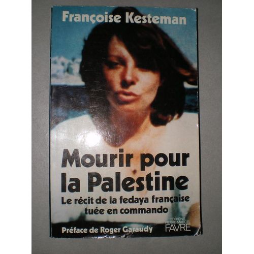 Mourir Pour La Palestine