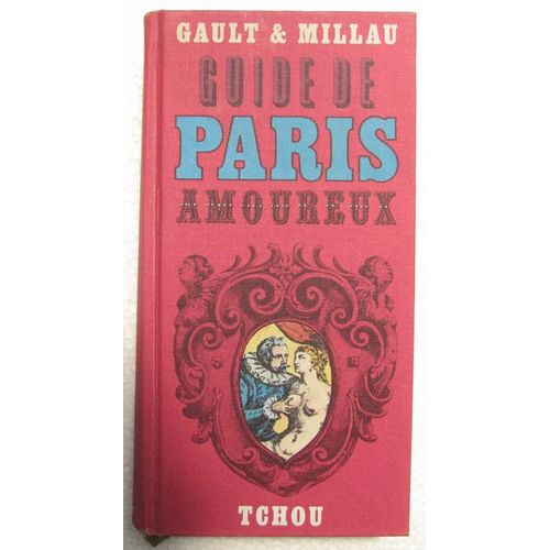 Guide De Paris Amoureux