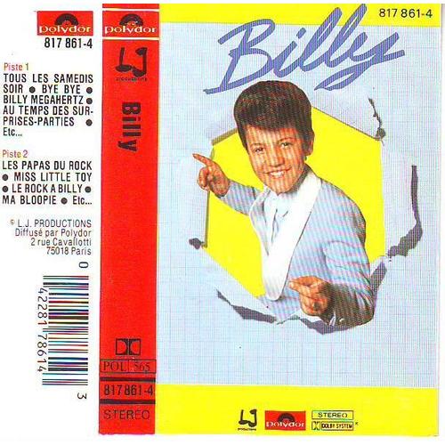 Billy K7 11 Titres : Tous Les Samedis Soir, Bye Bye, Aux Temps Des Surprises Parties, Les Papas Du Rock,...