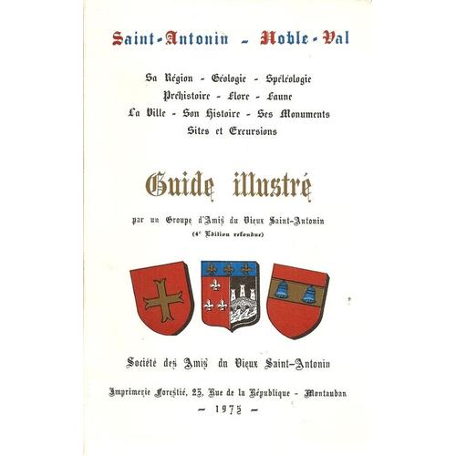 Saint Antonin Noble Val. Guide Illustre.