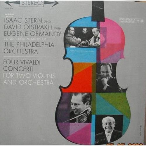 4 Concerti Pour 2 Violons - Stern & Oistrakh - Ormandy