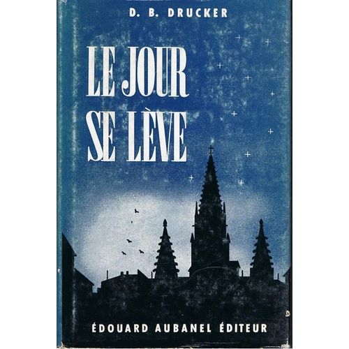 Le Jour Se Leve