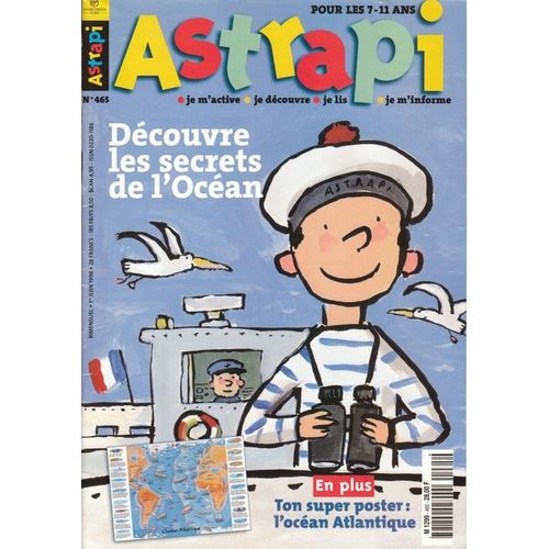 Astrapi  N° 465 : Découvre Les Secrets De L'océan