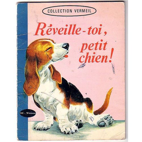 Réveille-Toi, Petit Chien!
