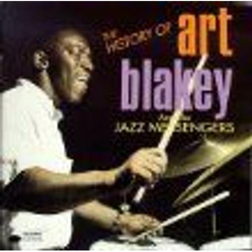 The History Of Art Blakey & The Jazz Messengers