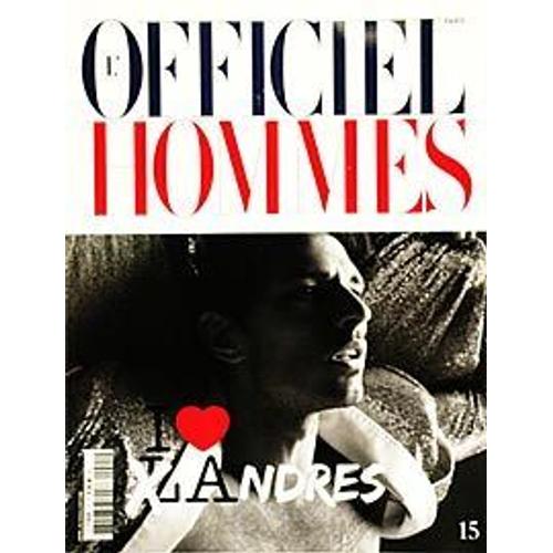L'officiel Hommes  N° 15 : Printemps Ete 2009 / I Love La X Ndres / Big Volume  330 Pages