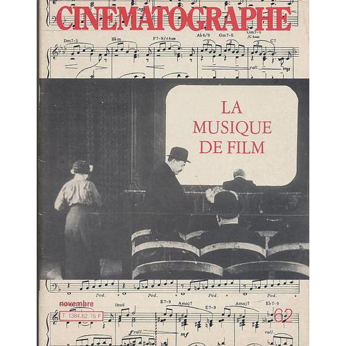 Cinématographe N° 62 : La Musique De Film