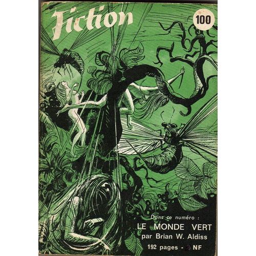 Fiction N° 100 - Le Monde Vert Fiction N° 100 - Le Monde Vert